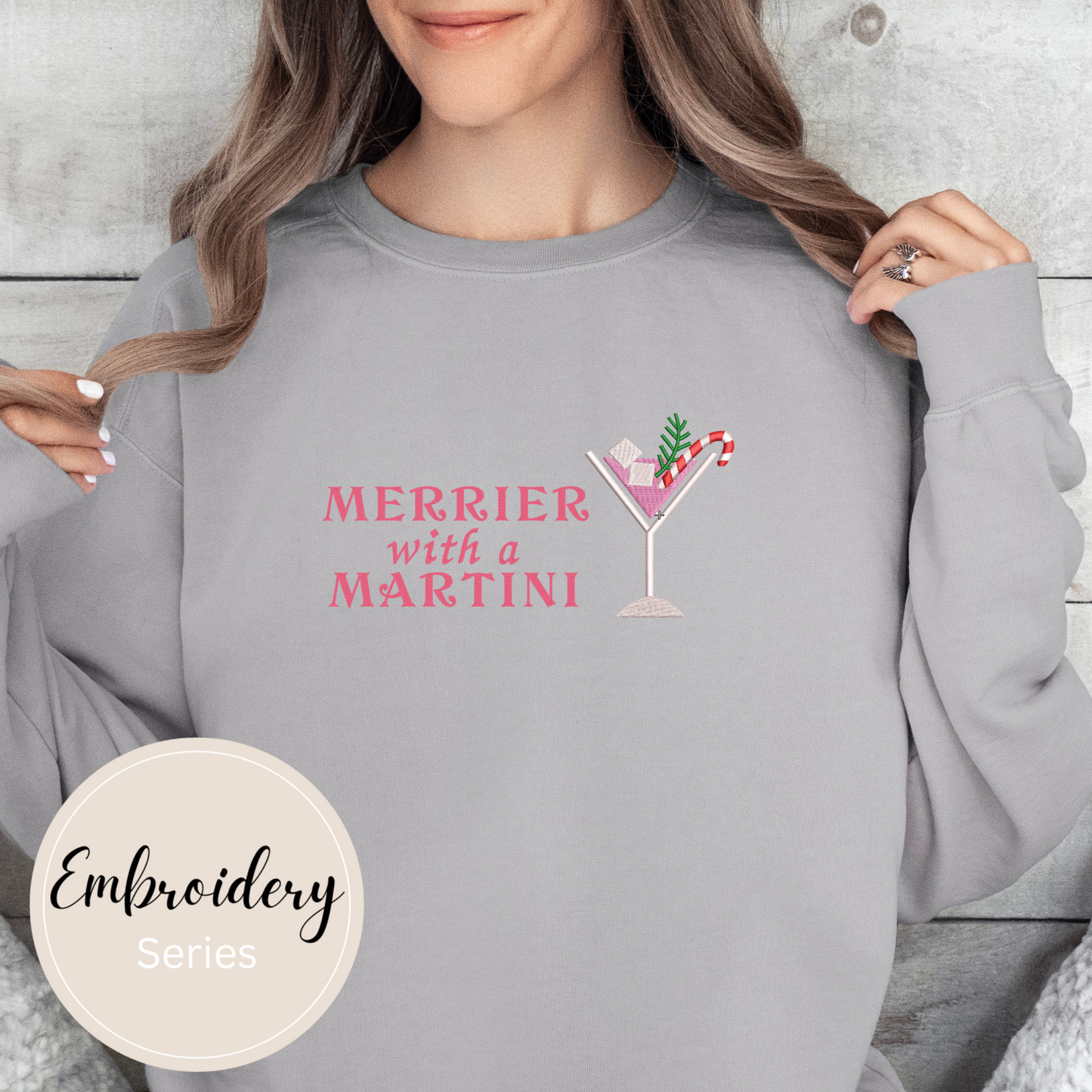 Embroidered Sweatshirt - Merrier with a Martini