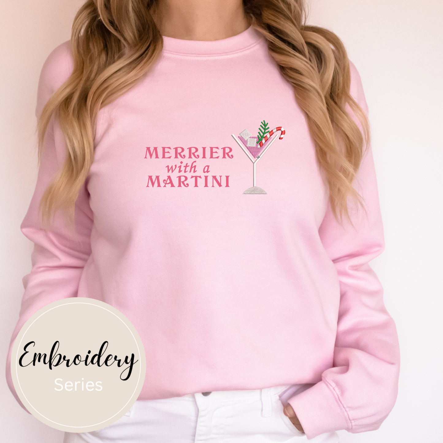 Embroidered Sweatshirt - Merrier with a Martini