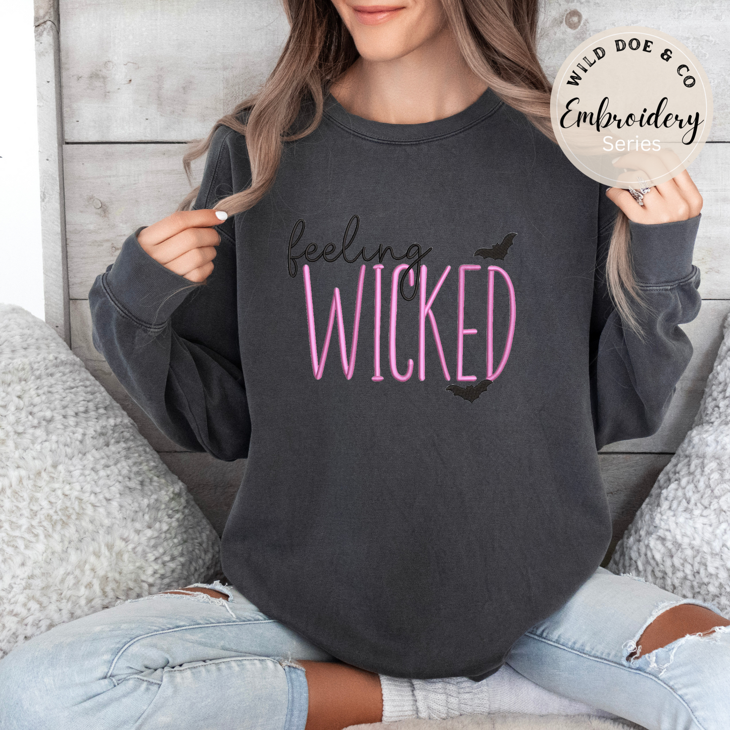 Embroidered Sweatshirt - Feeling Wicked