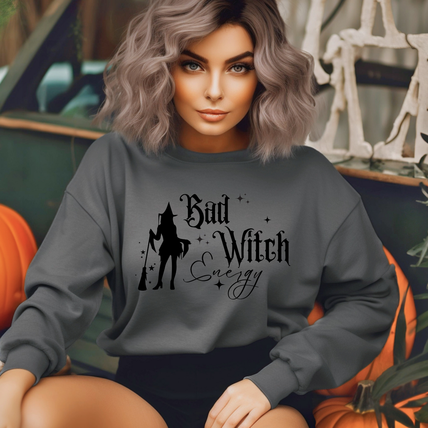 Teeshirt or Sweatshirt- Bad Witch Energy