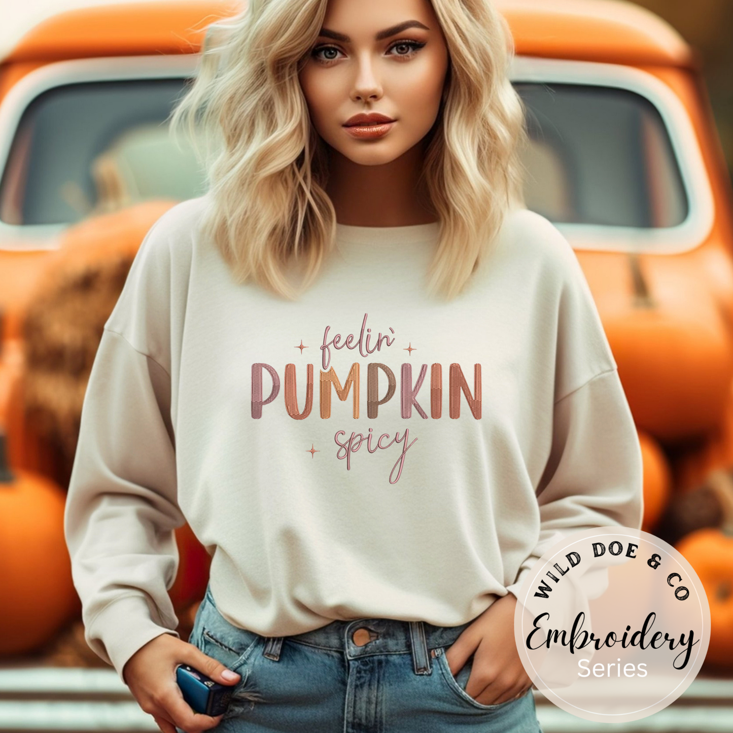 Embroidered Sweatshirt - Feeling Pumpkin Spicy