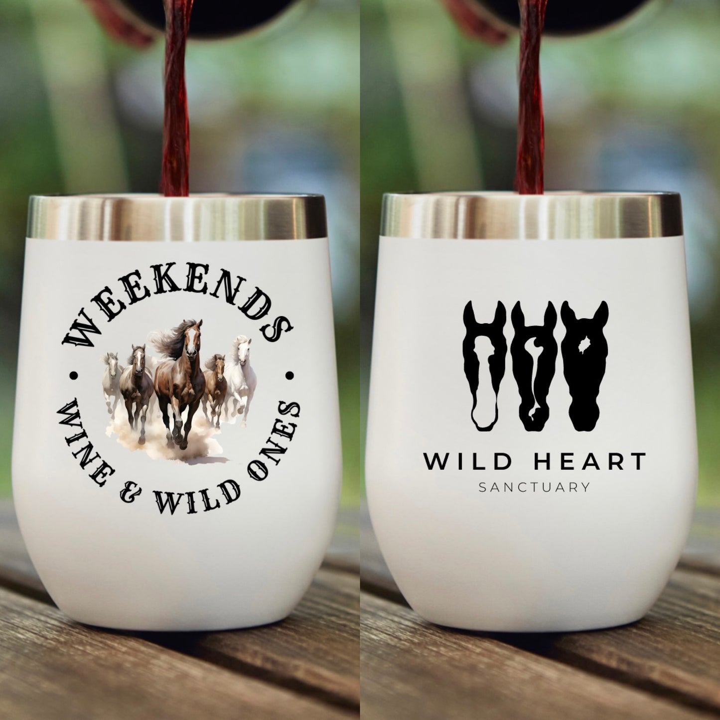 Wine Tumbler- Weekends, Wine & Wild Ones - Wild Heart Sanctuary