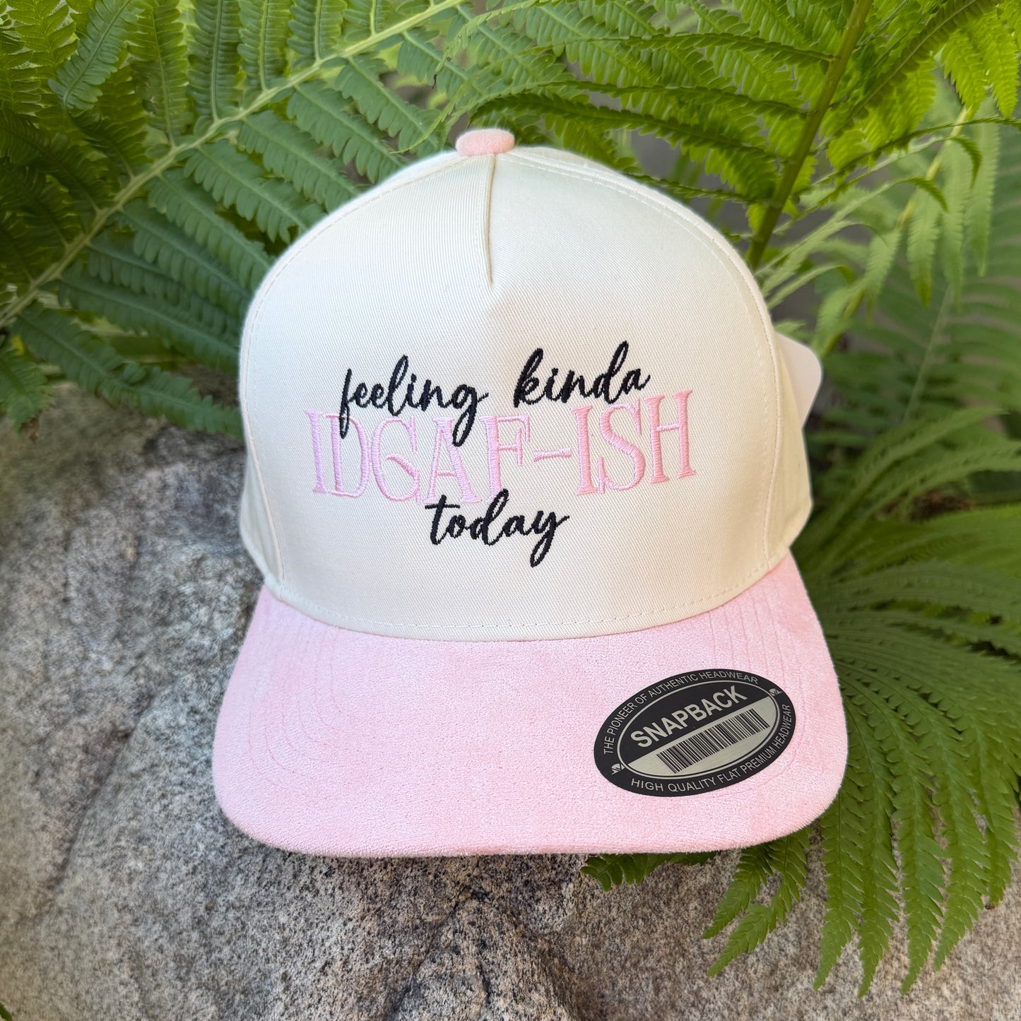 Embroidered Hats- Feeling kinda IDGAF-ISH today