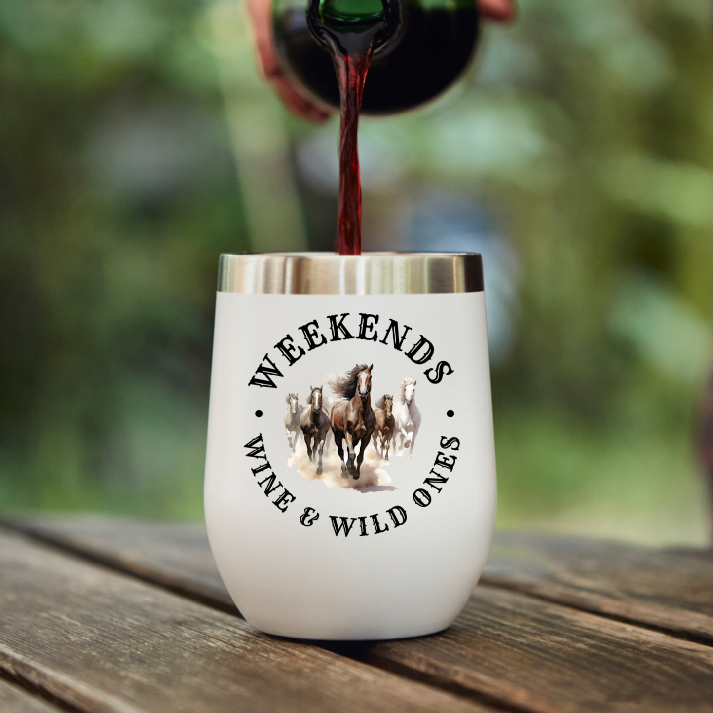 Wine Tumbler- Weekends, Wine & Wild Ones - Wild Heart Sanctuary