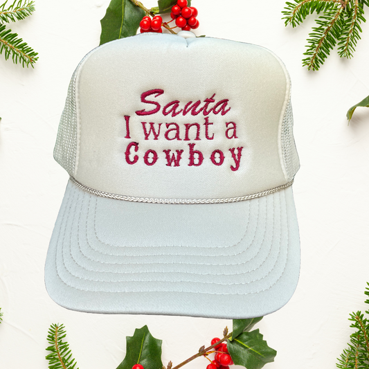 Embroidered Hats-Santa I want a Cowboy