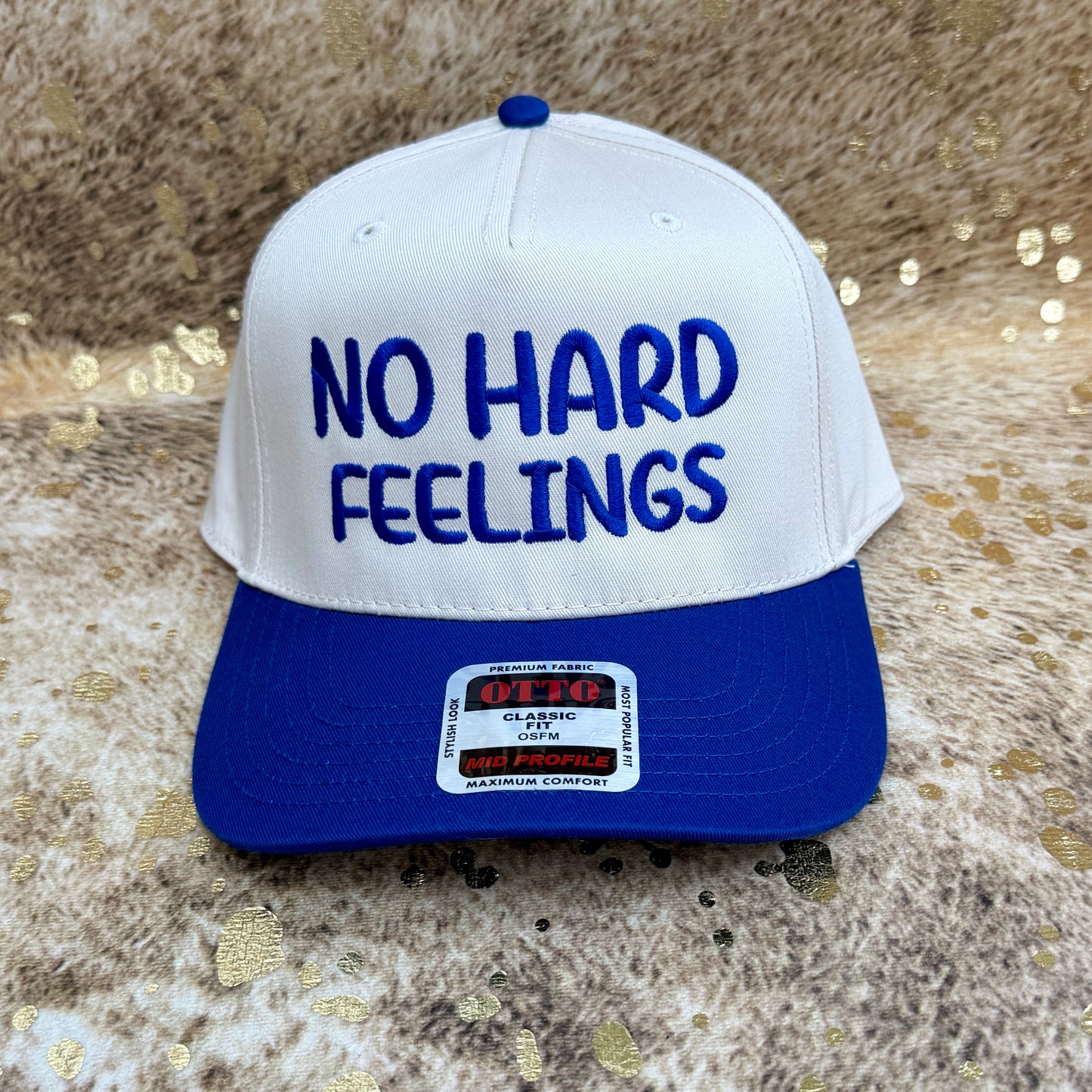 Embroidered Hats- No Hard Feelings