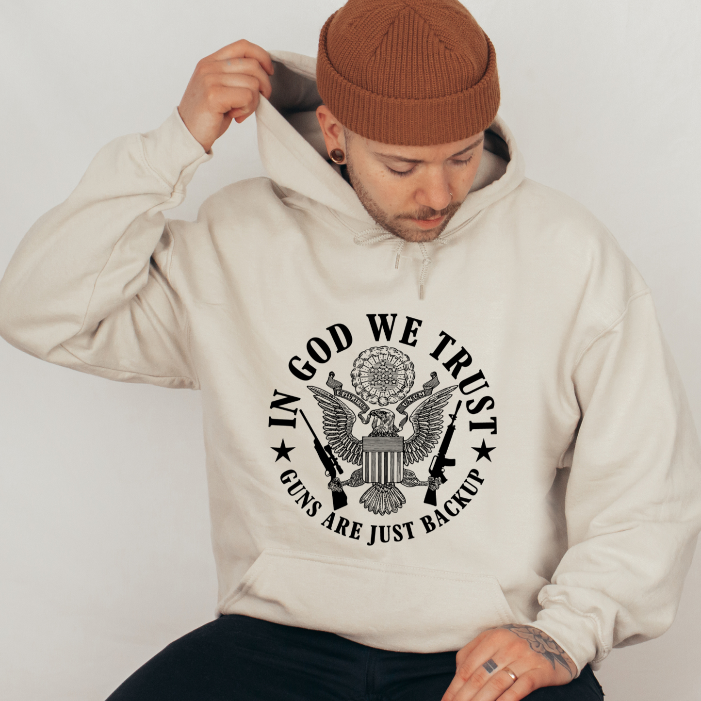 Sweatshirt- In God we Trust Guns are just backup