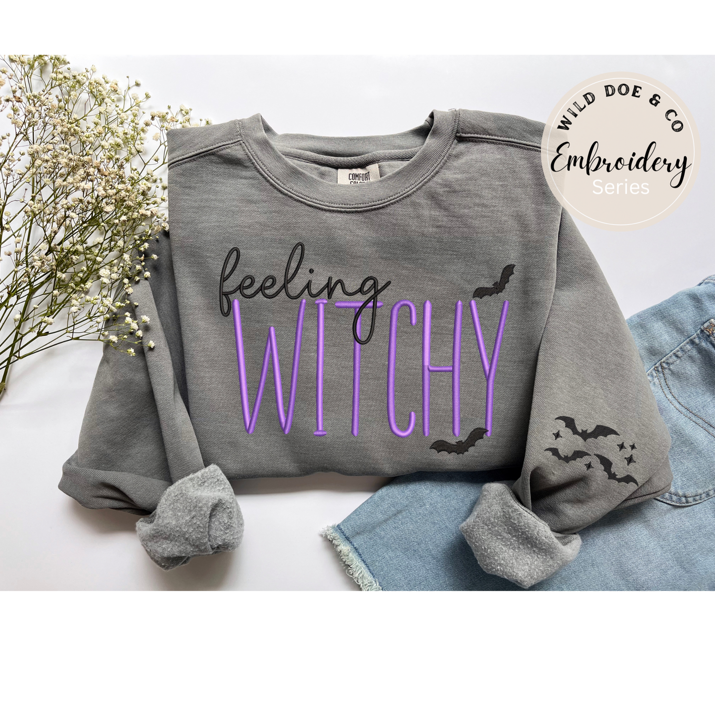 Embroidered Sweatshirt - Feeling Witchy