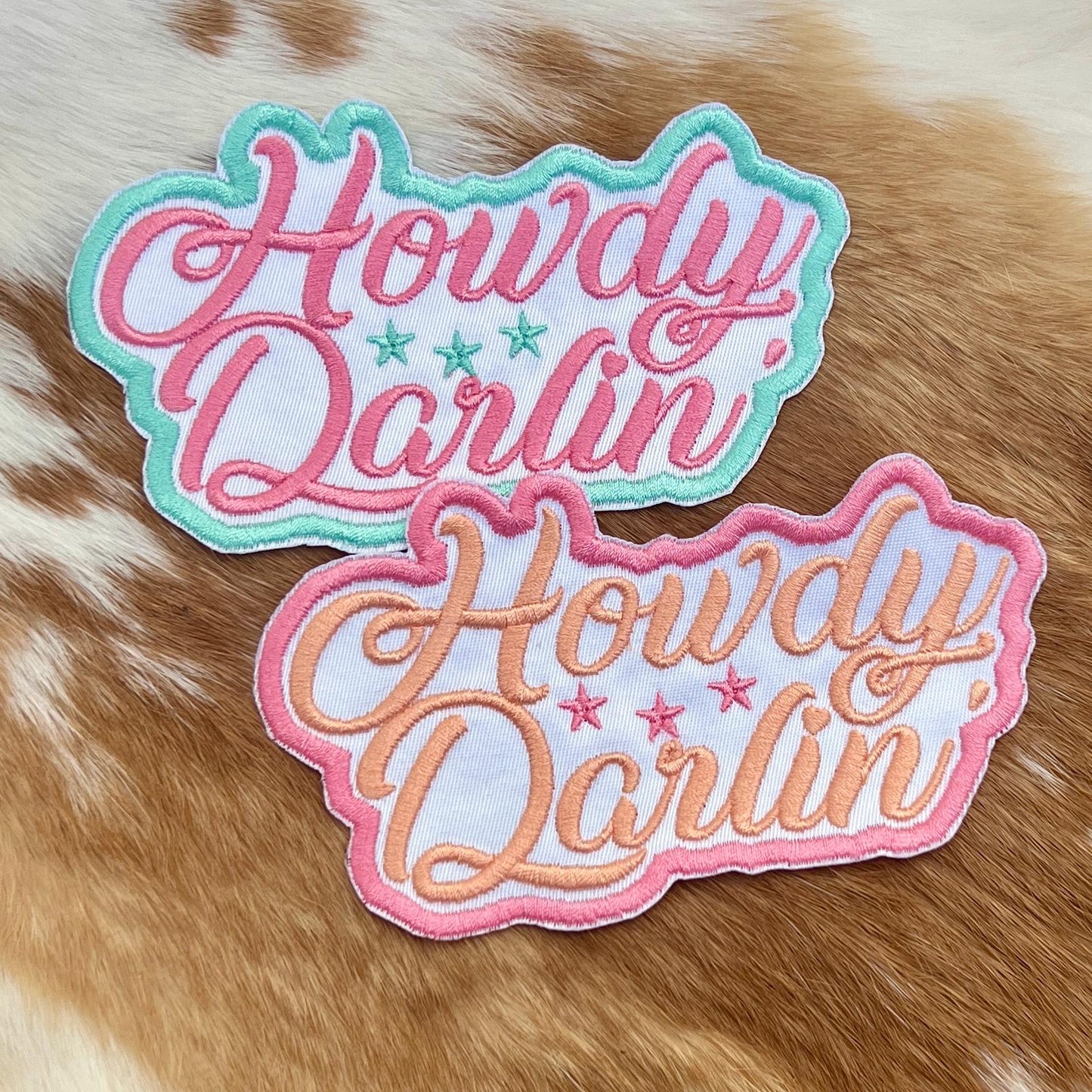 Embroidered Patches - Howdy Darlin'