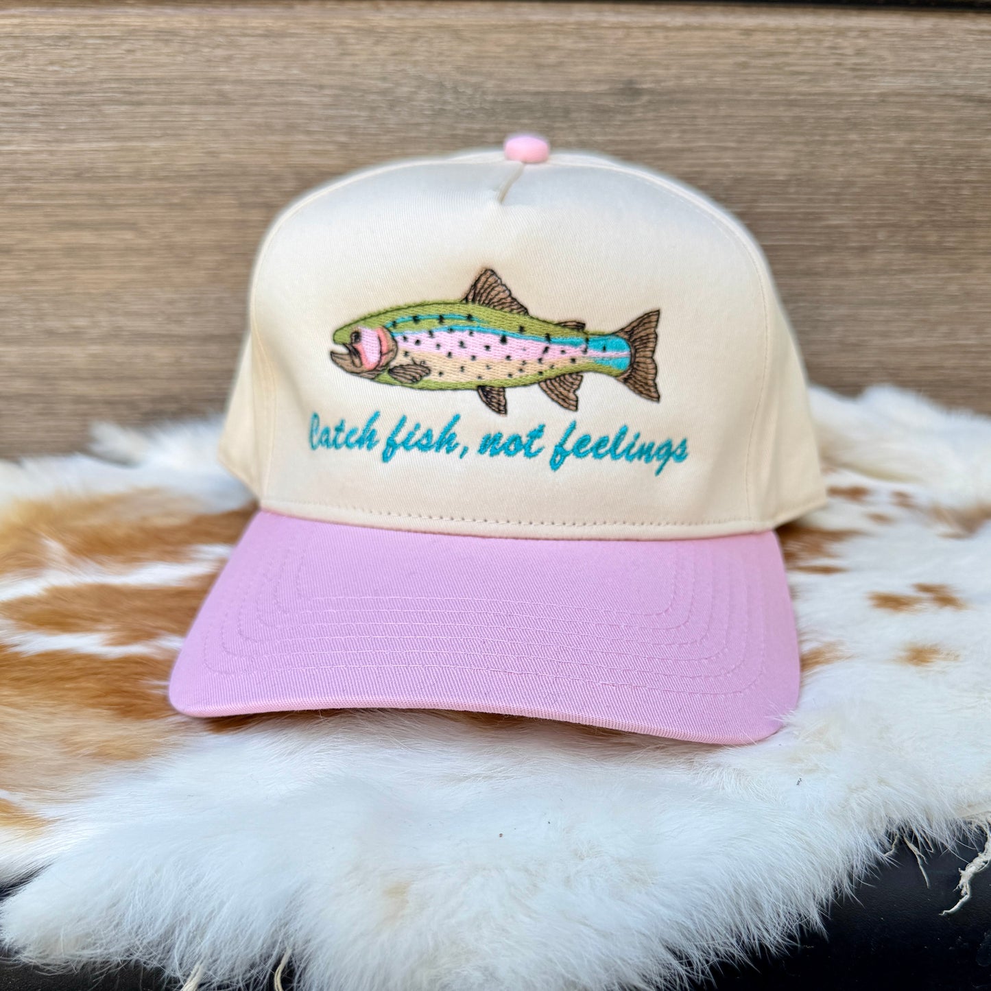Embroidered Hats- Catch fish, not feelings