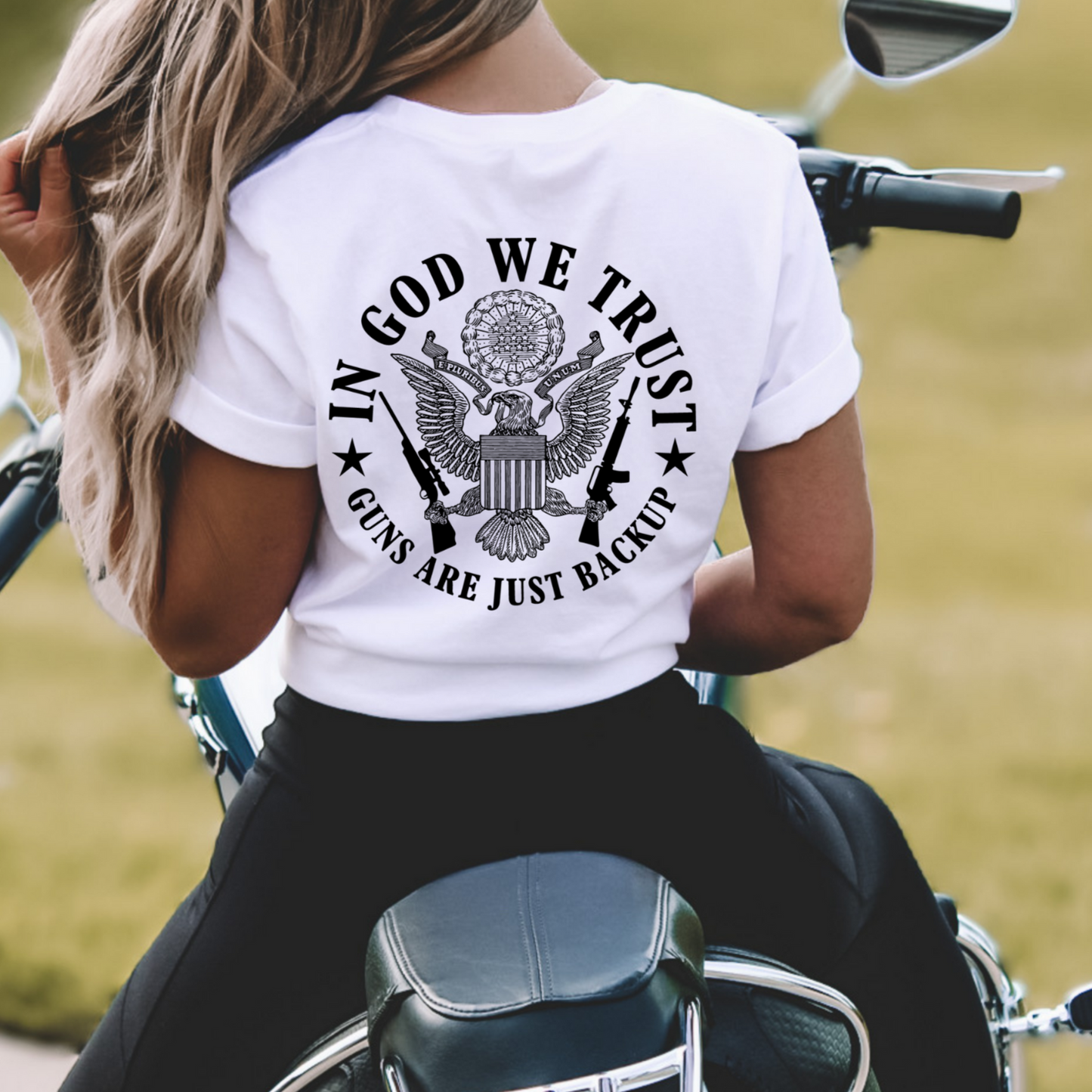 Teeshirt- In God We Trust, guns are just backup