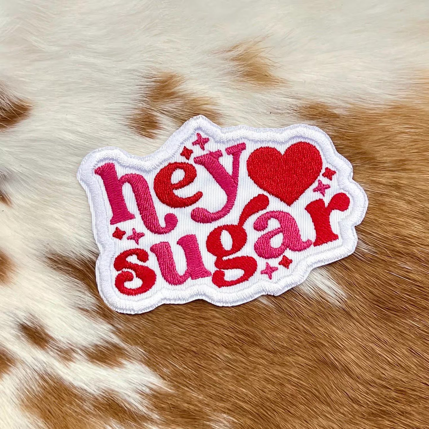 Embroidered Patches - Hey Sugar