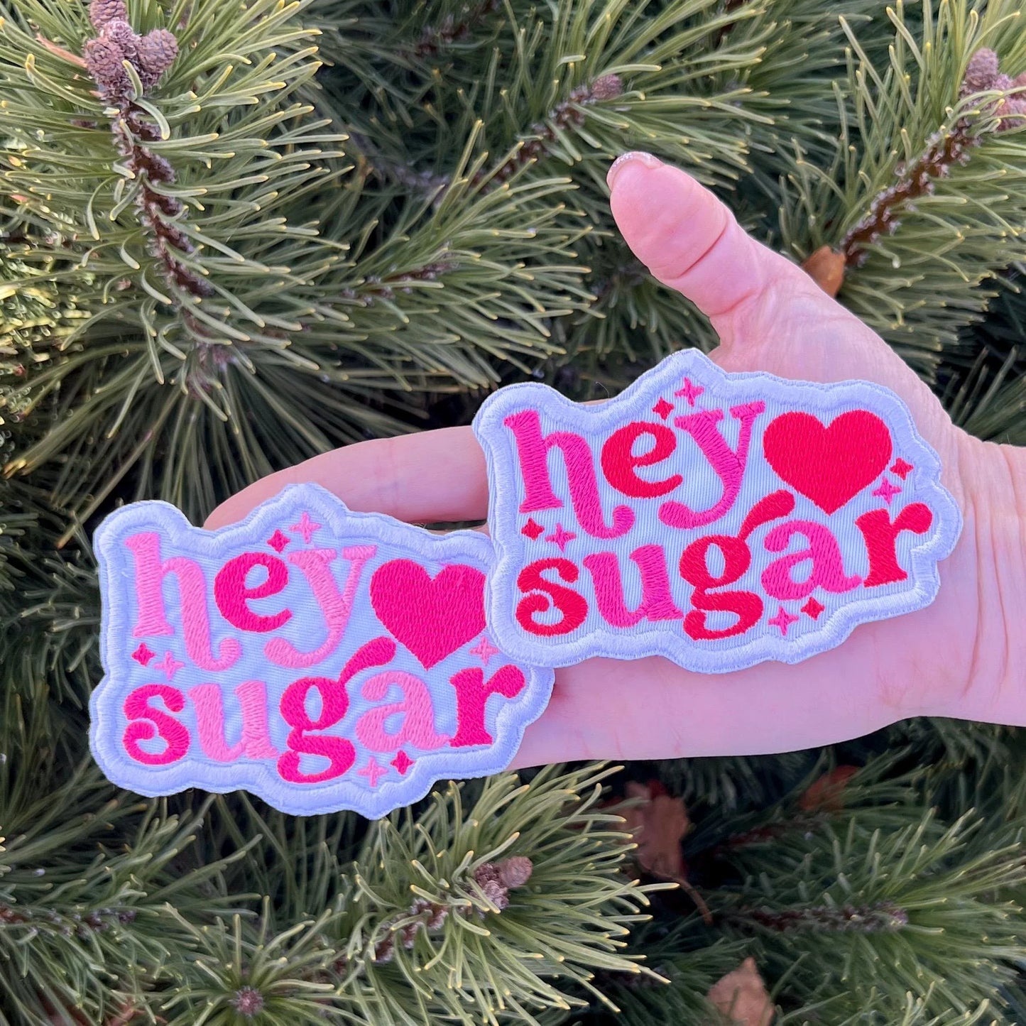 Embroidered Patches - Hey Sugar
