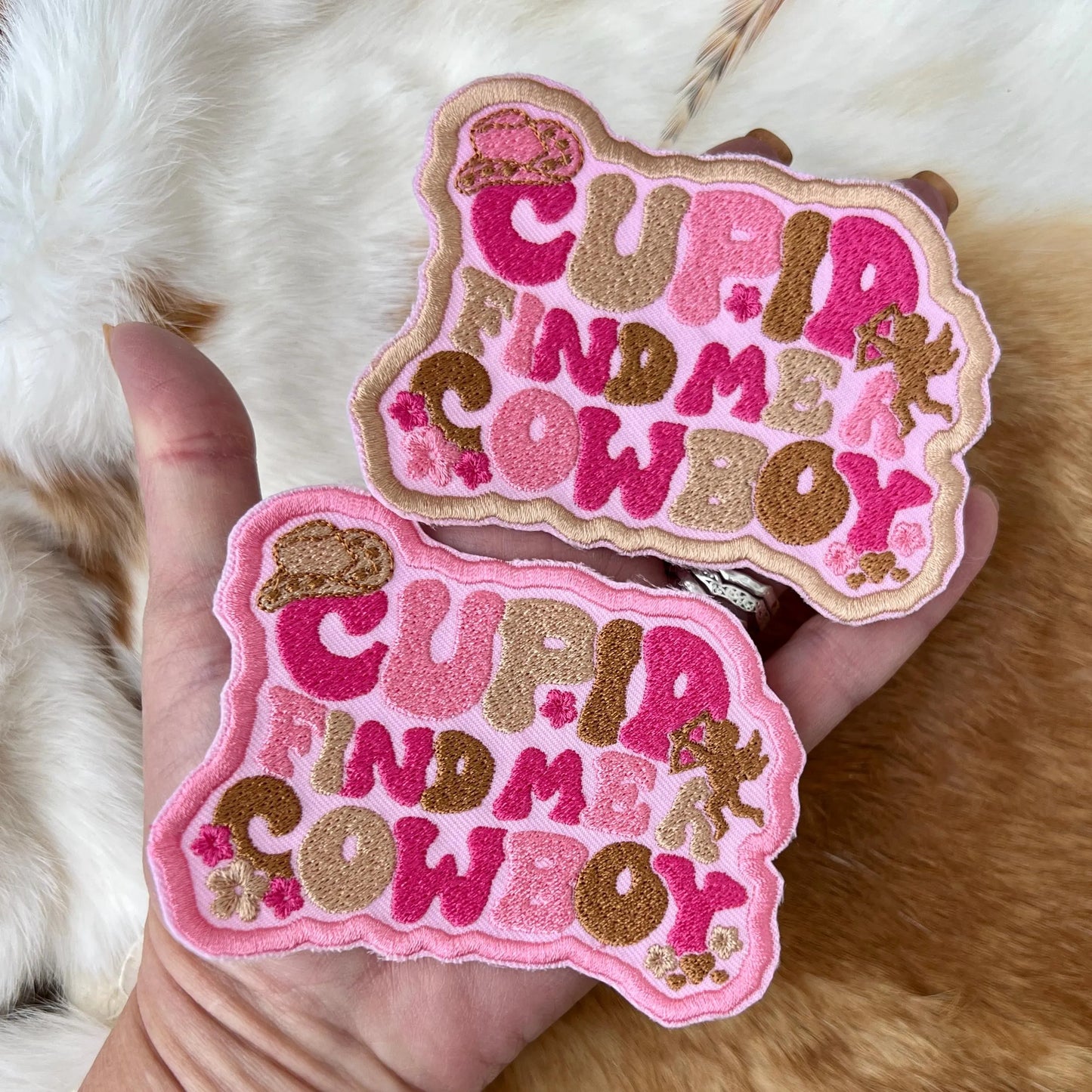 Embroidered Patches - Cupid find me a Cowboy