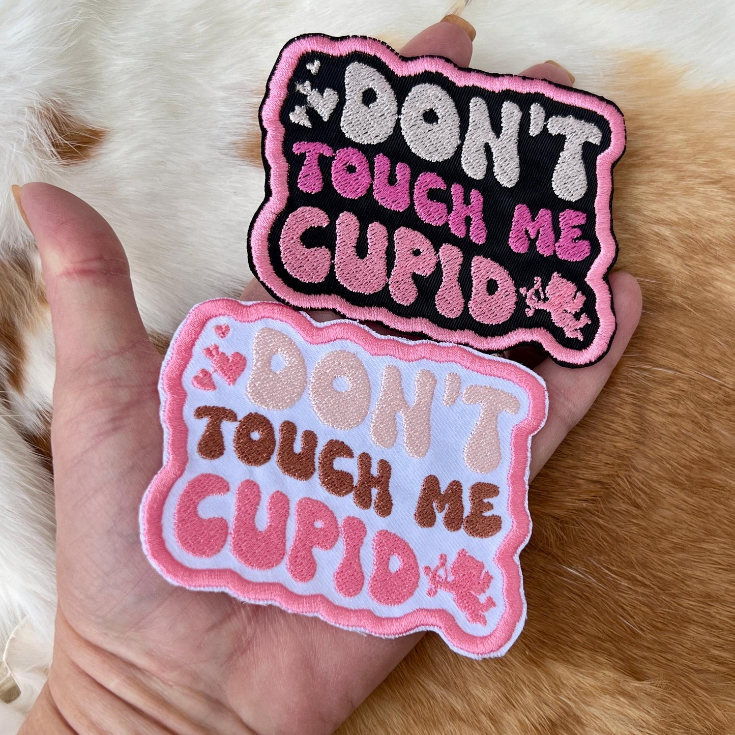 Embroidered Patches - Don't Touch me Cupid