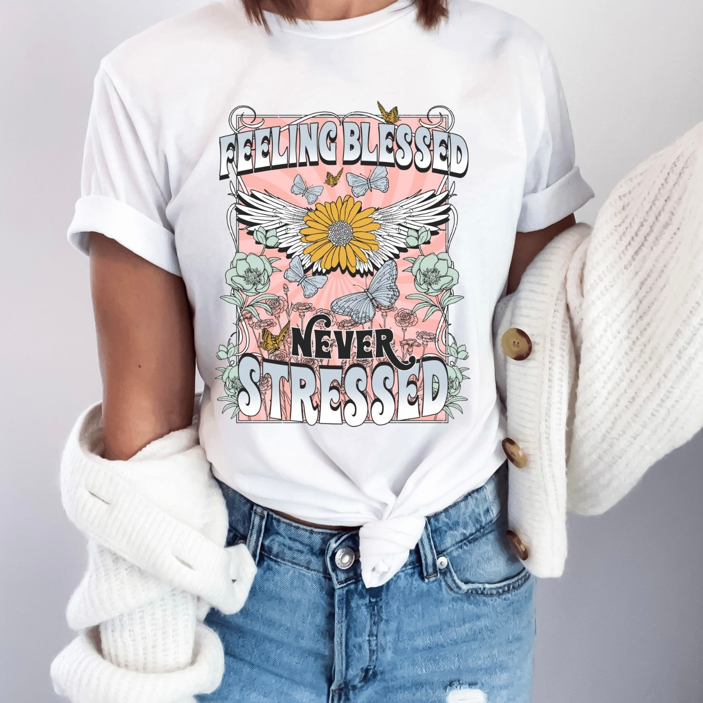 Teeshirt- Feeling Blessed Never Stressed