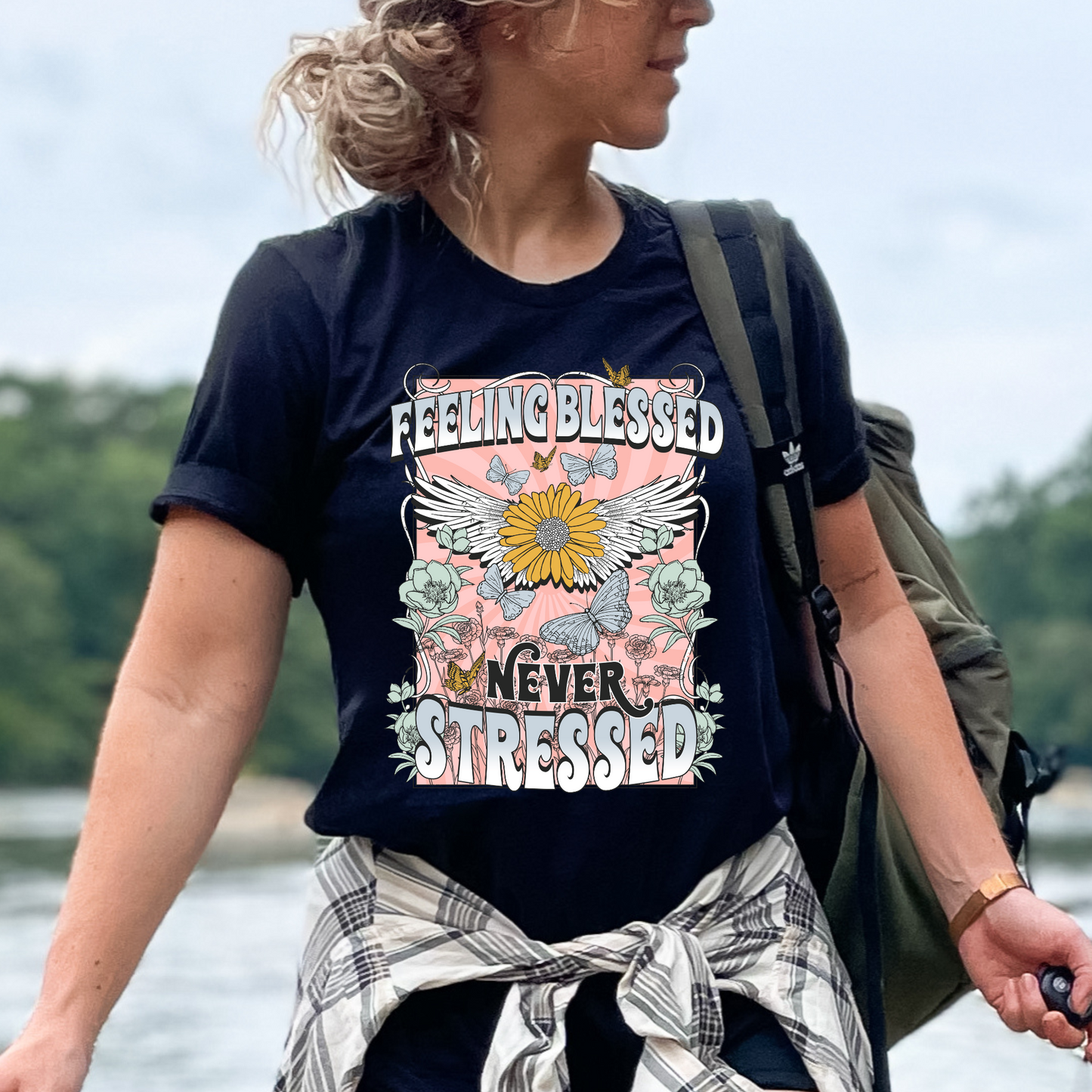 Teeshirt- Feeling Blessed Never Stressed