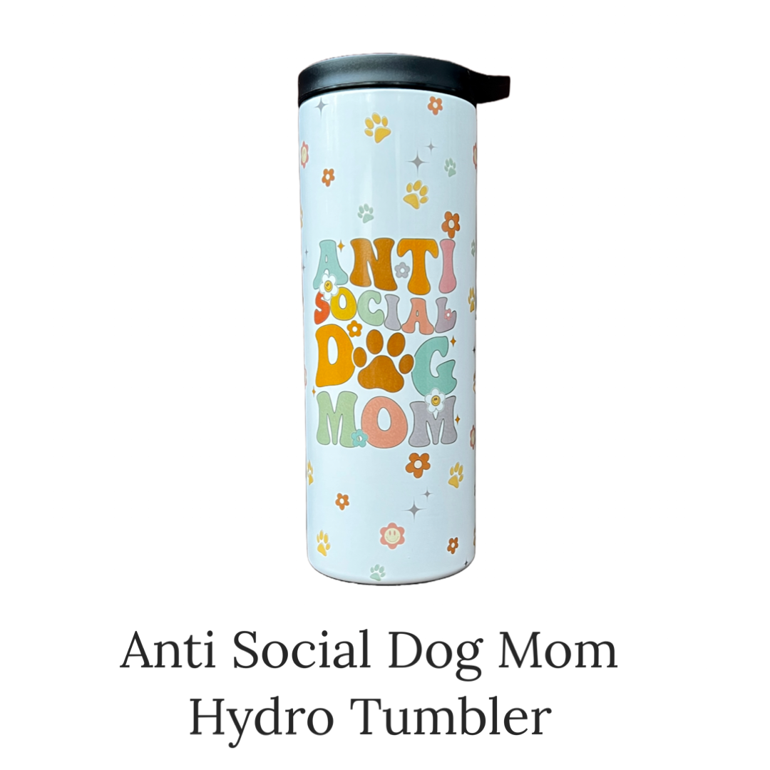 Hydration Duo Bottle 25oz Duo Skinny Tumbler- Anti Social Dog Mom