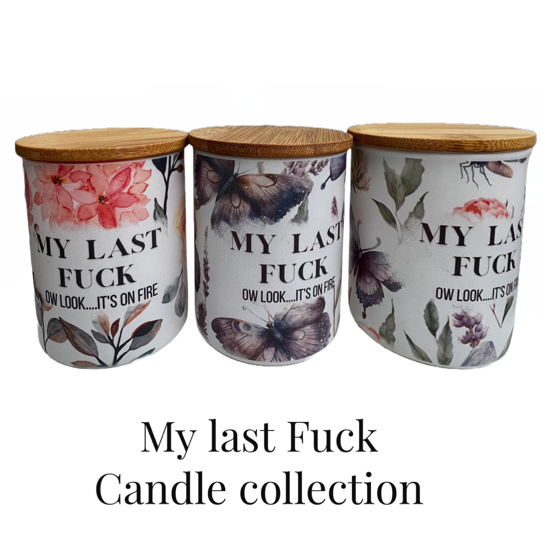 Candles - My Last F#ck Ow look it's on fire-Floral