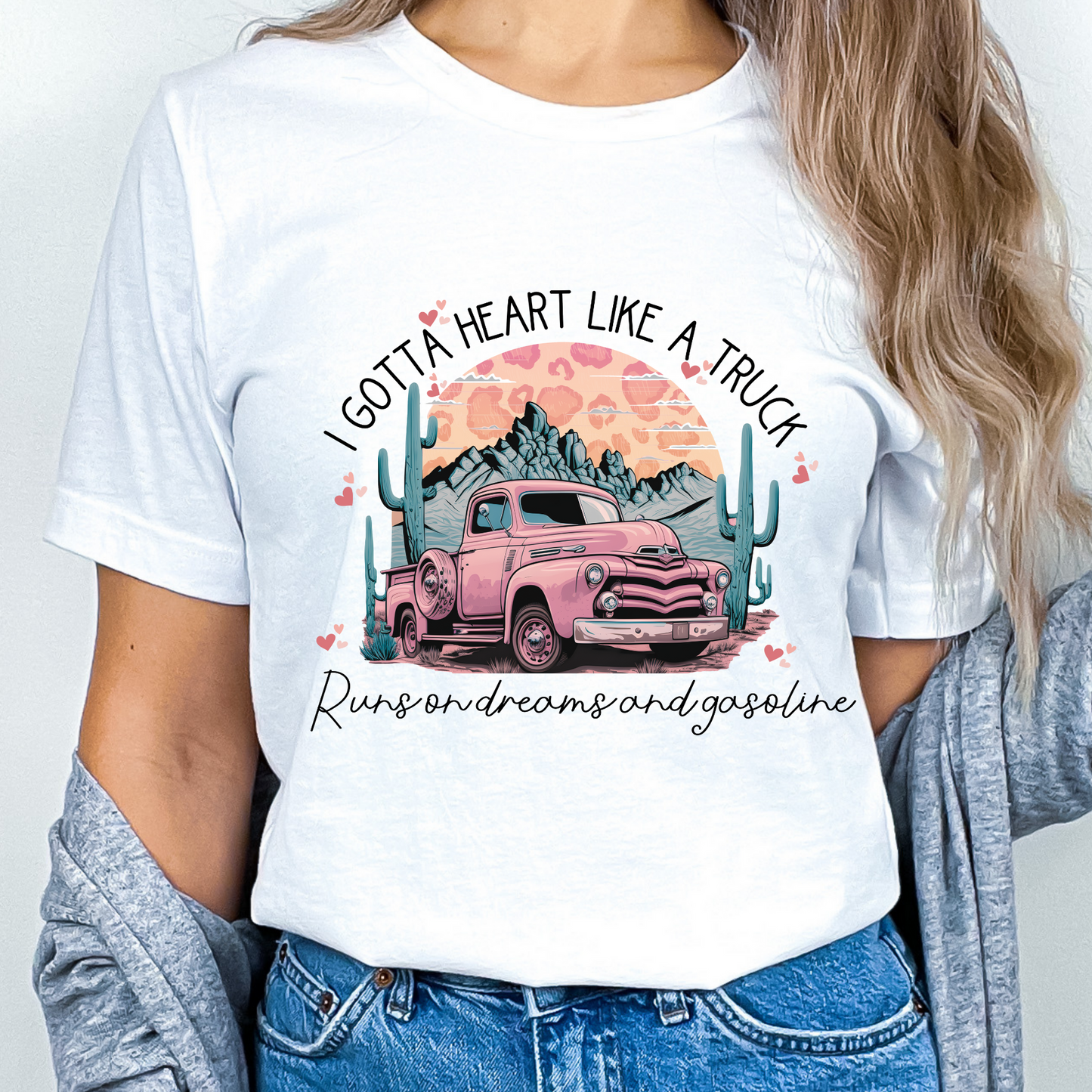 Teeshirt- I Gotta heart like a truck runs on dreams & gasoline