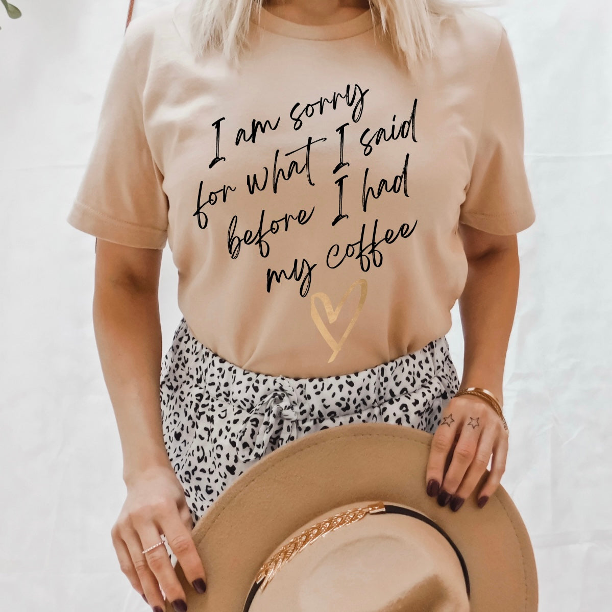 Teeshirt- I am sorry for what I said before my coffee