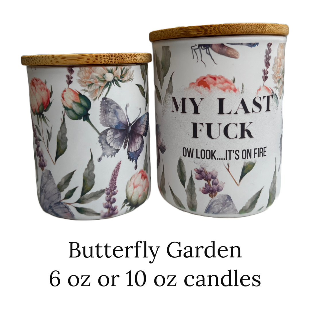 Candles - My Last F#ck Ow look it's on fire-Floral