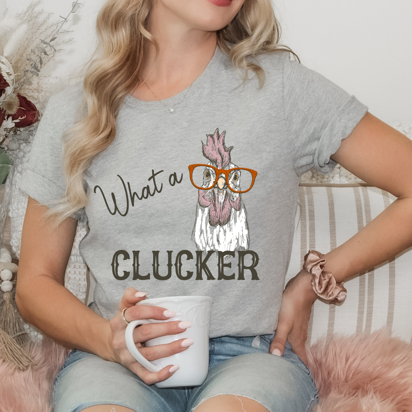 Teeshirt- What a Clucker