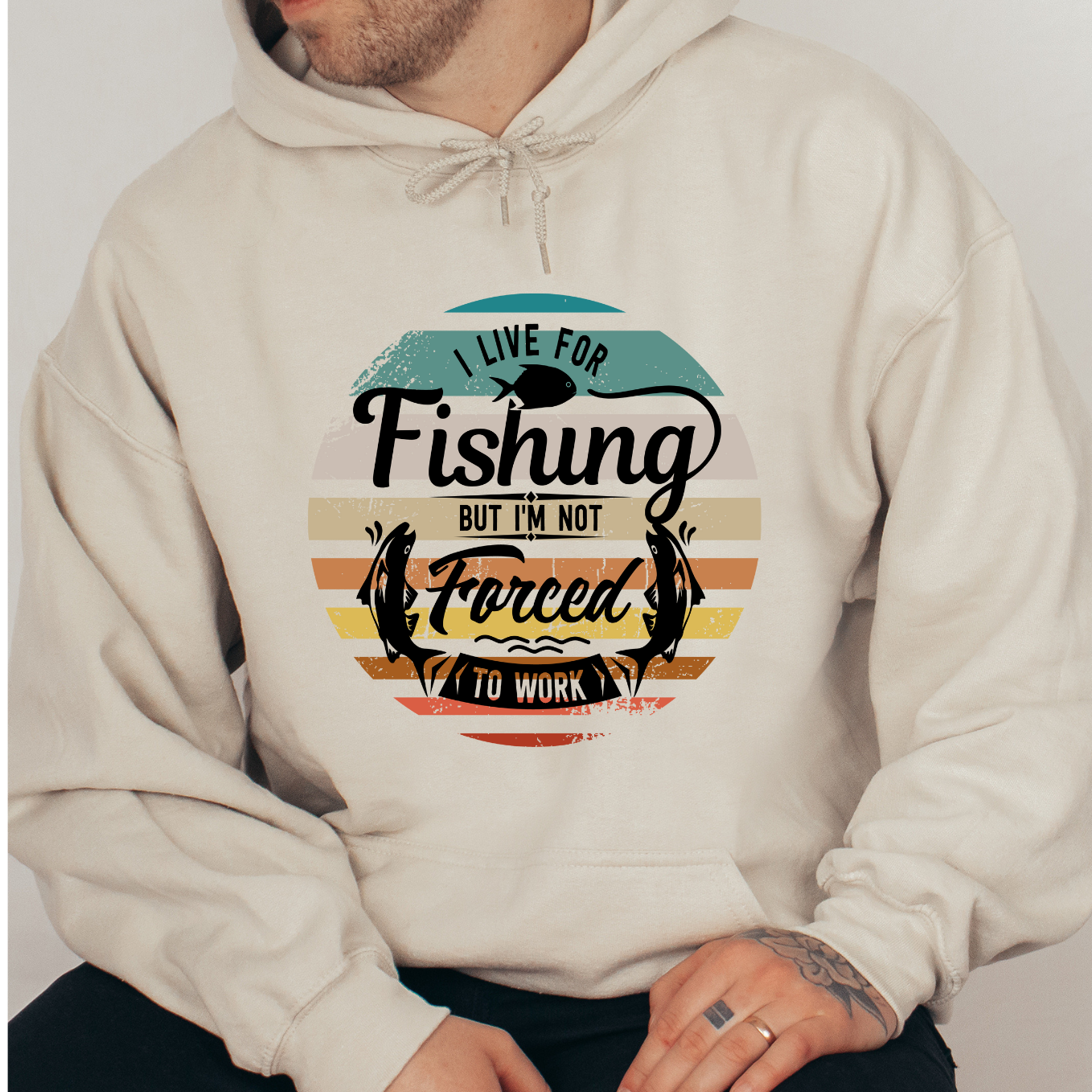 Sweatshirt- I live for Fishing -Forced to Work